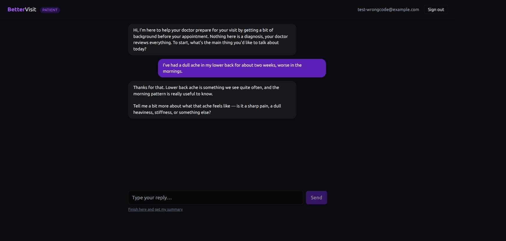 The patient talks to BetterVisit any time, no app to download